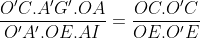 Marathon De Géométrie  - Page 4 Gif.latex?\frac{O'C.A'G'.OA}{O'A'.OE.AI}=\frac{OC.O'C}{OE